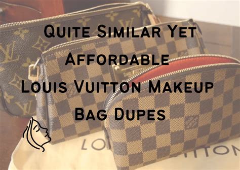 lv makeup bag dupe|louis vuitton bags look alike.